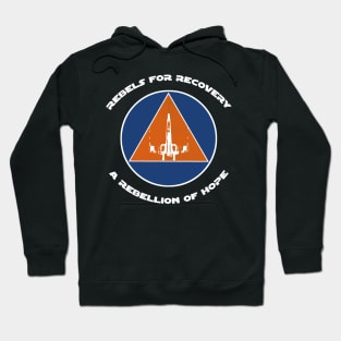 Rebels For Recovery Hoodie